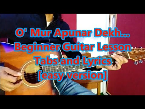 O Mur Apunar Dekh  State anthem of Assam  guitar tabs and lyrics  easy version