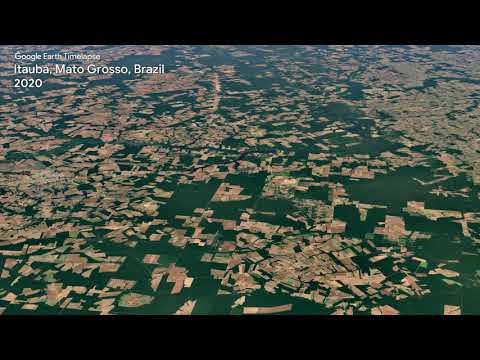 Google Earth Timelapse: Itauba, Mato Grosso, Brazil - Google Earth Timelapse: Itauba, Mato Grosso, Brazil
