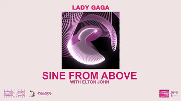 Lady GaGa Feat Elton John (Sine From Above) -Demo #Chromatica