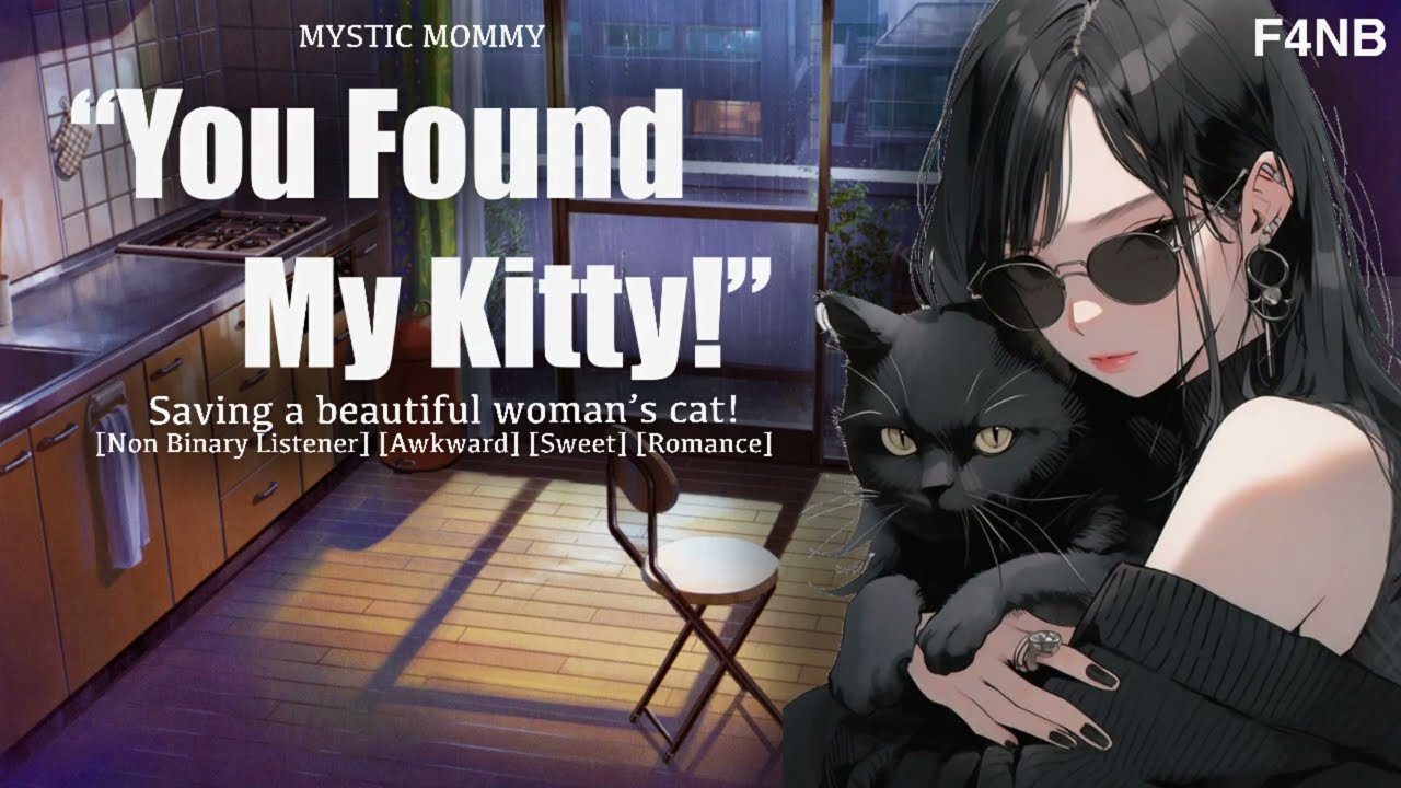 Rescuing Her Cat | F4NB [Sweet] [Wholesome] [Non-Binary Listener] Audio Roleplay