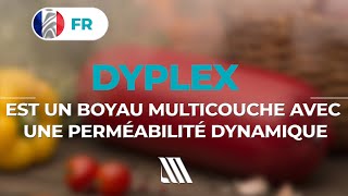 DYPLEX est un boyau multicouche avec une perméabilité dynamique. Atlantis-Pak.