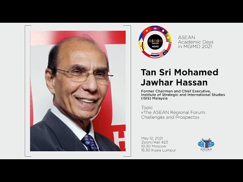 “The ASEAN Regional Forum: Challenges and Prospects” with Tan Sri Mohamed Jawhar Hassan