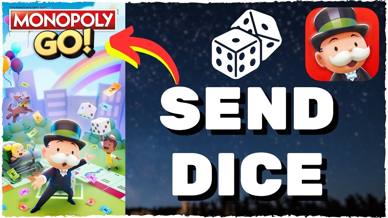 How to Send Dice on Monopoly GO (2024)