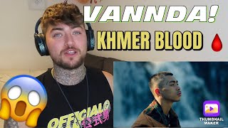 VANNDA - KHMER BLOOD (Official Video) REACTION