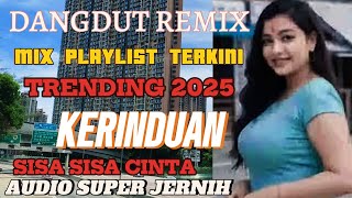 NONSTOP MUSIK DANGDUT KOPLO REMIX ‼️ TERVIRAL2025. TERSUSUN RAPI PLAYLIST
