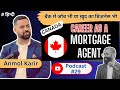 Podcast 29  how to become a mortgage agent in canada career insights on csa talks