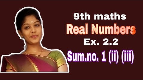 #tn #9th #maths #real numbers # ex - 2.2 #sum no - 1(ii,iii)👍😍