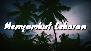 Download Lagu PENDHOZA - MENYAMBUT LEBARAN ( EDISI LEBARAN ) [ LIRIK ] MP3