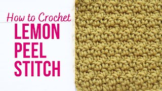 HOW TO CROCHET LEMON PEEL STITCH | VERY EASY FOR BEGINNERS by Adore Crea Crochet 1,218 views 6 months ago 5 minutes, 30 seconds