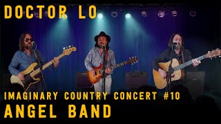 Doctor Lo - Virtual Country Concert Encore - Angel Band (Stanley Brothers)