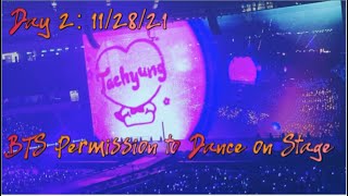 To BTS ARMY: FYP [4K FanCam] PTD on Stage at Sofi Stadium | 11-28-21 Day 2 of My 1st BTS Concert 💜