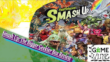 Smash Up The Bigger Geekier Box Review
