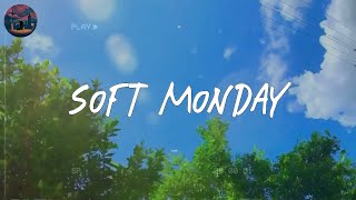 Soft Monday 🎐 soft melodies that comfort you on Monday screenshot 1