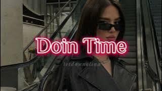 Lana Del Rey - Doin Time (Slowed   reverb) \Evil I've come to tell you that she's evil (tiktok song)