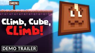Climb, Cube, Climb! - Official Demo Trailer