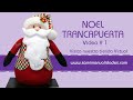 Noel trancapuerta parte 1 │samimanualidades