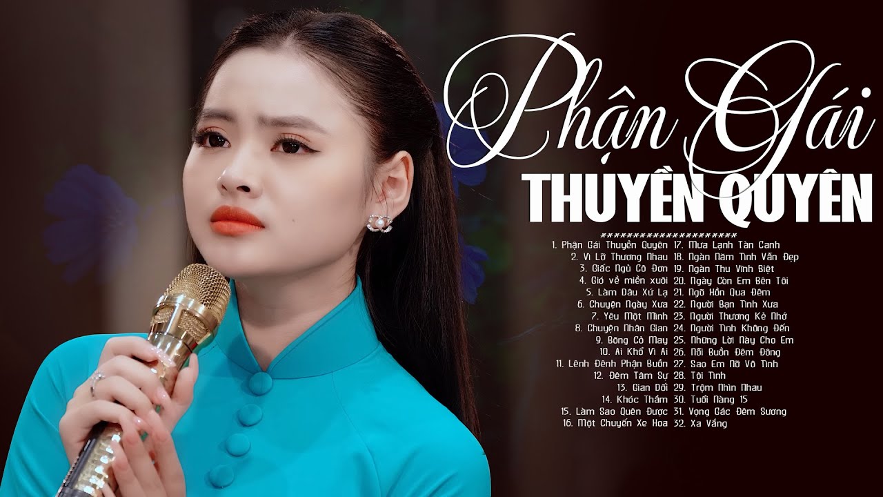Phận Gái Thuyền Quyên THU HƯỜNG 🍂 Giọng Ca Trẻ Siêu Chất Xưa Thu Hút ...