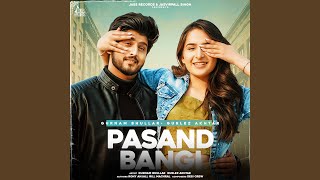 Download Lagu Pasand Bangi MP3
