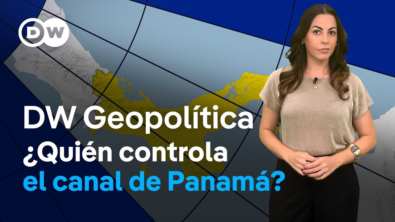 Por qué el canal de Panamá está en el centro de la disputa entre Estados Unidos y China