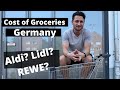 How much do groceries in germany cost a comparison between aldi lidl  rewe to see how much