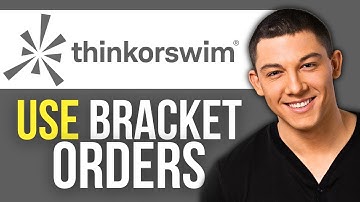 How to Use Bracket Orders on ThinkorSwim Active Trader