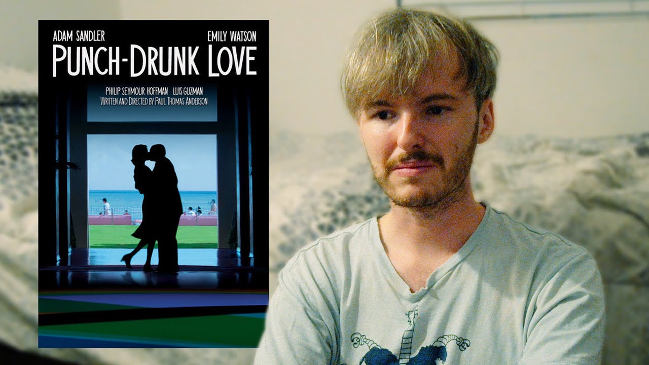 PunchDrunk Love and Love as a Superpower YouTube