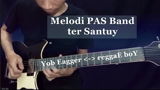YobEagger | PAS Band | Melodi | Cover