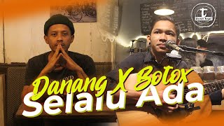 Blackout - Selalu Ada Cover Danang x Botox Tomo Kopi Live Akustik