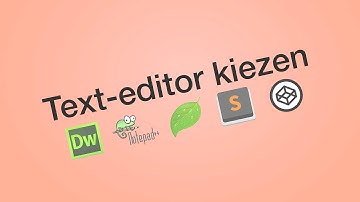 Dreamweaver VS Notepad ++ VS Coda VS Sublime Text - Beste text-editor?- Apps & software