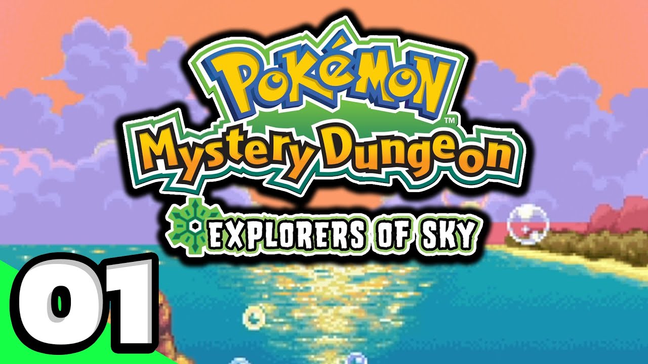 Pokémon Mystery Dungeon: Explorers of Sky #1 [Blind Playthrough] - YouTube