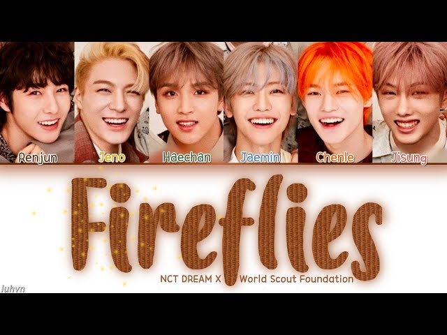 NCT DREAM (엔시티 드림) - ‘Fireflies’ LYRICS [ENG COLOR CODED] 가사 class=