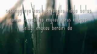 #STORY WA-SESUNGGUHNYA KASIH SAYANGKU TIADA BATAS