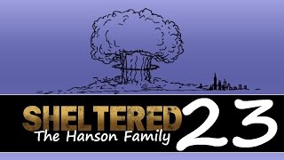 Sheltered, Episode 23 - Bears!