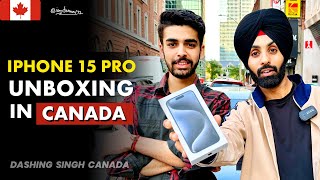 Apple iPhone 15 Pro Price, Unboxing & Initial Impressions in Canada | Should You Buy? | Vlog | 2023