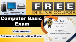 Computer Basic Exam Answer | Free computer training and online certificate with answers