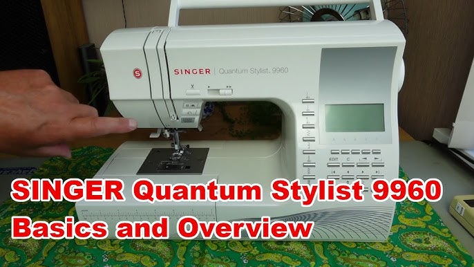 Machine a coudre Quantum Stylist ™ 9960 - Singer ® Vente en ligne