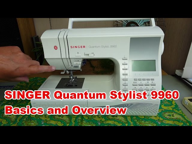 Singer 9960 Quantum Stylist Sewing Machine