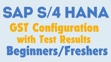 GST Configuration in SAP S4 HANA | GST Invoice Posting in SAP S4 Hana Finance | GST Settings in SAP