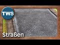 Tutorial: Straßen / streets (Tabletop-Gelände, TWS)