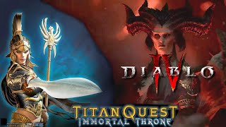 So, after 4 days of DIABLO IV Beta, I played Titan Quest again!