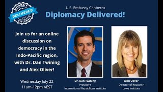 Diplomacy Delivered: The Future of Democracy in the Indo-Pacific with Dr Daniel Twining