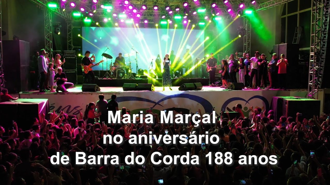 Maria Marçal - Show Completo |Barra do Corda 188 anos.