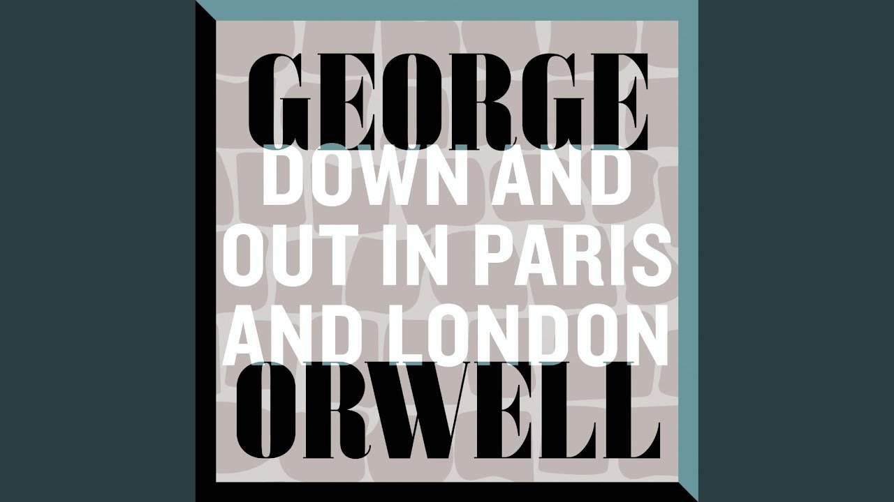 Chapter 164 - Down and out in Paris and London