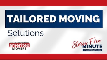 Stress-Free Minute | Tailored Moving Solutions