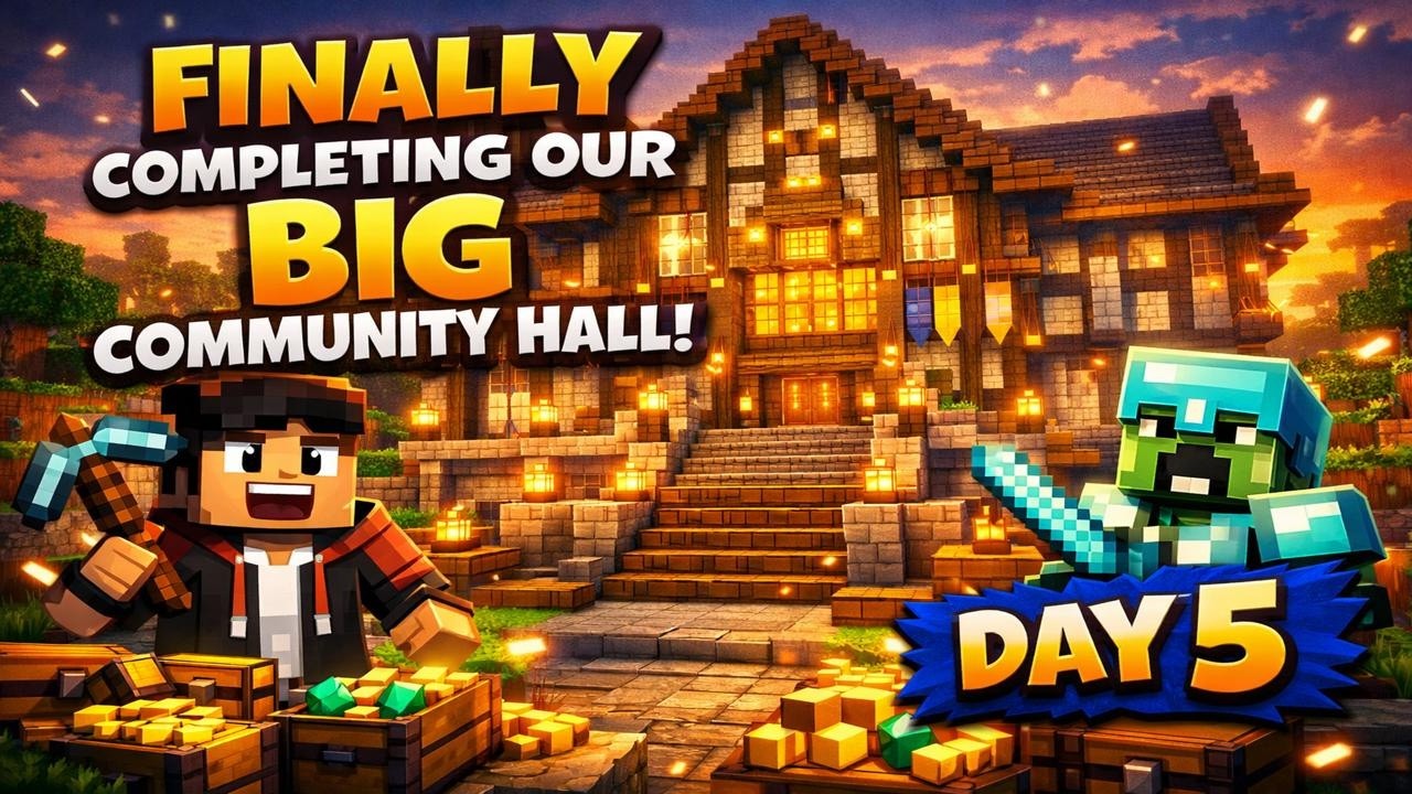 FINALLY! Big Community Hall Completed 😍 | Minecraft Survival Live Day 5 ...