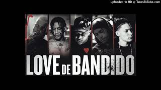 LOVE DE BANDIDO - Bielzin  Chefin  Raffé  Chris MC  Bin