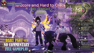 Dragon Nest Classic PART #1 | No Commentary Full Gameplay