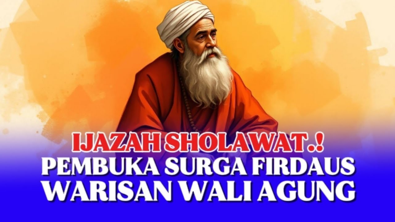 Wirid Ijazah Sholawat Pembuka Surga Firdaus: Warisan Wali Agung‼️😲😊🤲