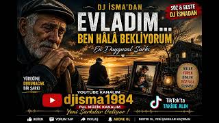 😭 **EVLADIM... BEN HÂLÂ BEKLİYORUM** 😭