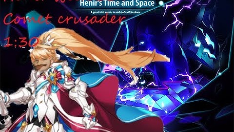 Elsword [EU] Henir week 139 comet crusader (1:30)